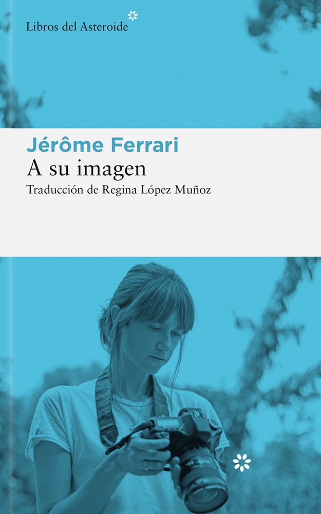 Portada de la novela A su imagen de Jerôme Ferrari