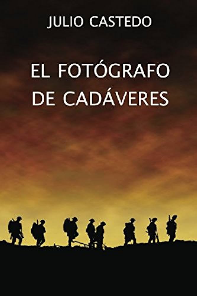Portada de la novela El fotógrafo de cadáveres de Julio Castedo